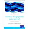 Pearson Education Scienza e ingegneria dei materiali