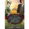 Sondra Kraak One Plus One Equals Trouble (Tascabile) Love That Counts