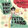 FELTRINELLI COMICS Knit, knit, knit! Tutto l'anno. Con QR Code