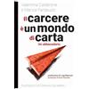 Momo Edizioni Il carcere è un mondo di carta