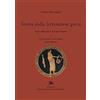 Edizioni di Storia e Letteratura Storia della letteratura greca. Nuova ediz.. L' età arcaica e classica (Vol. 1)