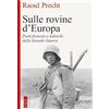 Ares Sulle rovine d'Europa. Poeti tedeschi e francesi della Grande guerra