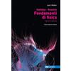 CEA Fondamenti di fisica. Fisica moderna. Con e-book