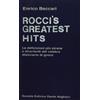 Dante Alighieri Rocci's greatest hits. Le definizioni più strane e divertenti del celebre dizionario greco
