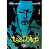 DYNIT Dias Police. Real Tokyo underworld. Ediz. variant (Vol. 1)