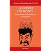 Editori Riuniti La guerra dei mondi. Discutendo di liberalismo e socialismo
