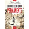 PaperFIRST L'Occidente e il nemico permanente