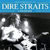 Dire Straits Cologne: German Broadcast 1979 (CD) Album