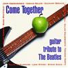 Various Artists Come Together: Guitar Tribute to The Beatles, Vol. 1 (CD)