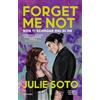 Newton Compton Editori Forget me not. Non ti scordar mai di me