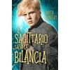 Anyta Sunday Il Sagittario salva la Bilancia