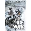 Brian Falkner Ice War (Tascabile) Recon Team Angel