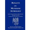 Guido Bonatti Bonatti on Mundane Astrology (Tascabile)