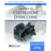 Societa Editrice Esculapio Lezioni di Costruzione di Macchine