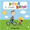 De Agostini Papà ti voglio bene. Libro puzzle. Ediz. a colori