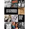 Columbia University Press City of Workers, City of Struggle: How Labor Movements Changed New York