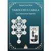 Harmakis Tarocchi e cabala. La conoscenza suprema