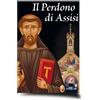 Il Perdono di Assisi
