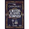 Newton Compton Editori Il mistero del dipinto scomparso