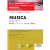 Edizioni Simone Manuale Disciplinare Musica Classi di concorso A29 - A30 - A53 - Manuale disciplinare per la preparazione ai concorsi a cattedra