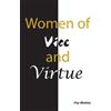 Fay Mobley Women of Vice and Virtue (Tascabile)