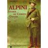 De Bastiani Alpini. Storie di uomini e divise