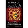 Newton Compton Editori Ascesa al potere. La saga dei Borgia