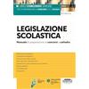 Edizioni Simone Legislazione Scolastica - Manuale di Preparazione ai concorsi a cattedra
