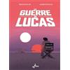 BAO PUBLISHING Le guerre di Lucas
