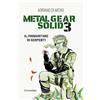 Universitalia Metal Gear Solid 3. Il mangiatore di serpenti. Ediz. per la scuola