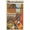 Mondadori Nostradamus. Centurie e presagi Renucio Boscolo