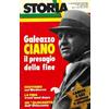 Mondadori Galeazzo Ciano, il presagio della fine