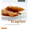 Athesia Tappeiner Verlag 33 x Krapfen Gustare nelle Dolomiti