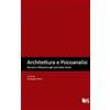 Edizioni FS Architettura e Psicoanalisi: Percorsi e riflessioni sugli spazi della mente