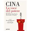 Goware Cina. La voce del potere: I testi cruciali di Mao Zedong, Deng Xiaping, Zhao Ziyang e Xi Jinping