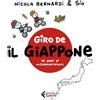 Feltrinelli Giro de Il Giappone. Dieci anni di unCommon:Wheels