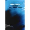 MONDADORI Critica dell'ansia pura