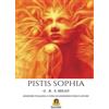 Harmakis Pistis Sophia