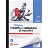 McGraw-Hill Education Progetto e costruzione di macchine. Con Connect