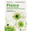 Aviolibri Fisica. Relatività ristretta, quantistica, fisica nucleare. Compendio per l'esame universitario. Per le Scuole superiori