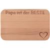 FABRIKSTORES GmbH Tagliere da colazione in legno con incisione in lingua tedesca "Papa ist der BESTE", idea regalo per compleanno o Natale