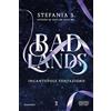 Newton Compton Editori Badlands. Incantevole tentazione