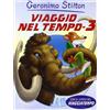 Piemme Viaggio nel tempo 3. Ediz. illustrata