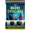 Bookouture La madre casalinga: Un thriller psicologico assolutamente avvincente e ricco di colpi di scena