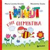 Giunti Psychometrics L'ape Clementina. I Ninut. Ediz. a colori