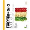 Edizioni LSWR Marketing dei prodotti enogastronomici all'estero. Guida completa per l'export delle eccellenze italiane