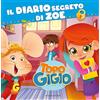 GRIBAUDO Topo Gigio - Il diario segreto di Zoe