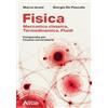 Aviolibri Fisica. Meccanica classica, Termodinamica, Fluidi. Compendio per l'esame universitario