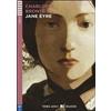 ELI Jane Eyre. Con File audio per il download. Con Contenuto digitale... Charlotte Brontë