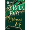 MONDADORI Riflessi di te. The crossfire series (Vol. 2)